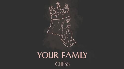 Your Family CHESS