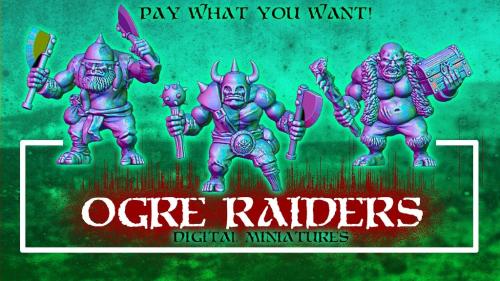 Ogre Miniatures - Pay what you want