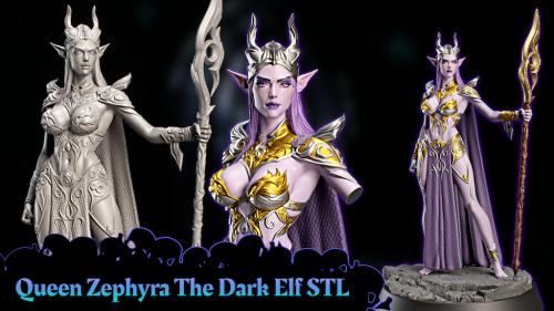 The Dark Elf Queen Zephyra : Pre-Supported STL!