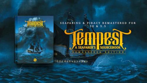 Tempest: A Seafarer s Sourcebook | Piracy Remastered for 5e!