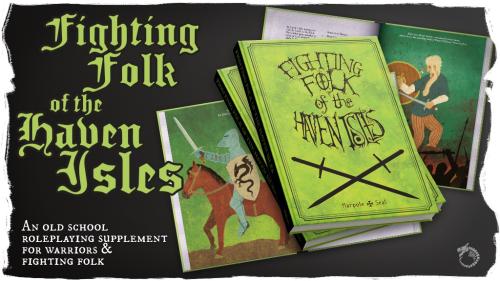 Fighting Folk of the Haven Isles