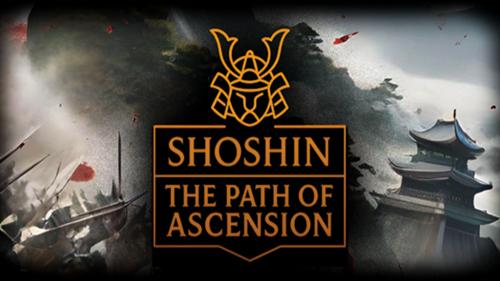 Shoshin: The Path of Ascension