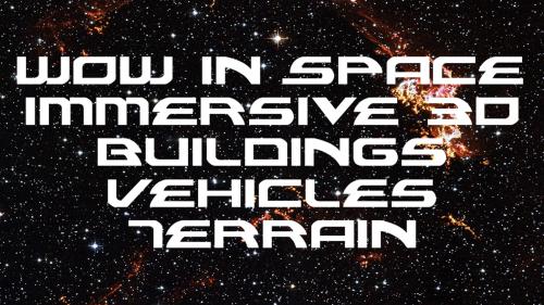 Wow in Space - Sci-Fi 3D STL Buildings, Scenery & Vehicles