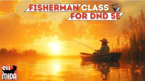 Fisherman Class & Fishing For DnD 5E