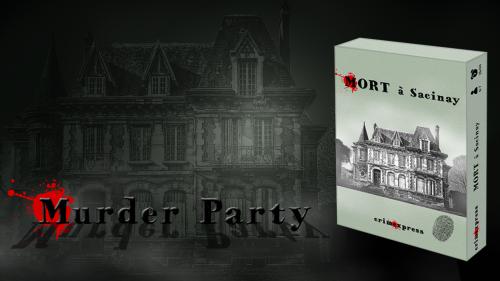 Mort à Sacinay - Murder Party