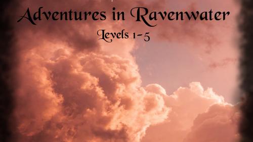 Adventures of Ravenwater