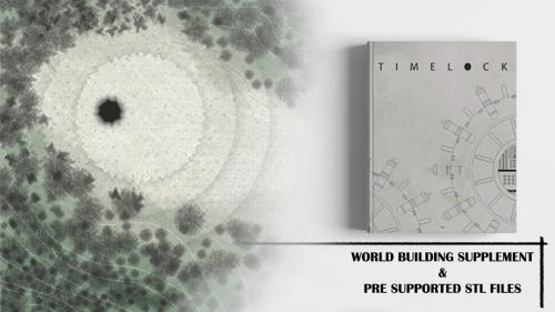 TIMELOCK: Sci Fi Fantasy Worldbuilding Supplement & STL File