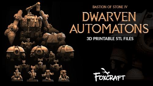 Bastion of Stone IV - Dwarven Automatons