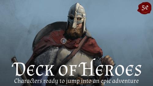Deck of Heroes - 5e RPG Supplement
