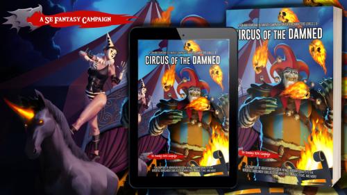 Circus of the Damned: A 5E Fantasy RPG Campaign and More!