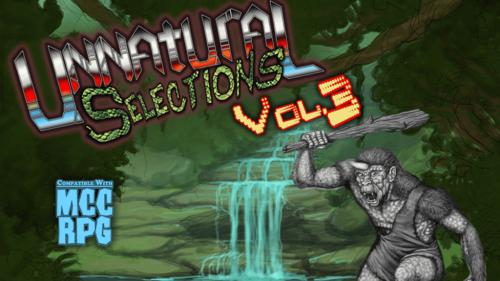 Unnatural Selections Vol. 3: A Post-Apoc Monster Collection