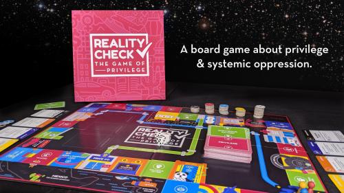 Reality Check: The Game of Privilege