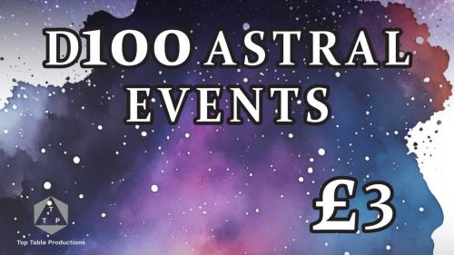 D100 Lists - Events Across the Astral Sea