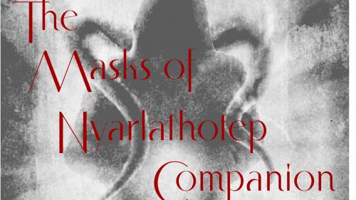 Masks of Nyarlathotep Companion for Call of Cthulhu