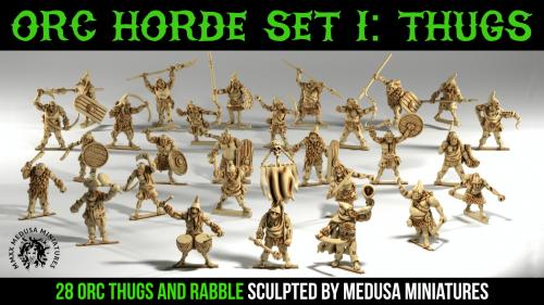3d printable ORC THUGS - sculpted by Medusa Minis 10 days!