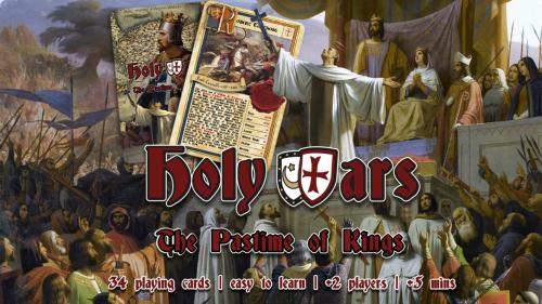 Holy Wars â° The Pastime of Kings Collectable Card Game