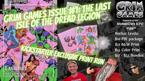 Grim Games Issue #1: The Last Isle of the Dread Legion