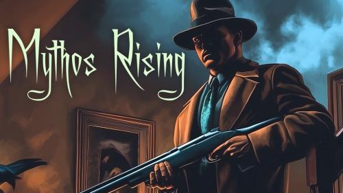 Mythos Rising