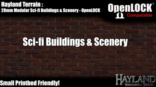 28mm Modular Sci-fi Buildings & Scenery - OpenLOCK
