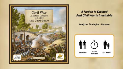 Civil War: A Nation Divided - The Card Game