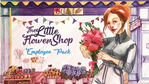 Little Flower Shop: Employee Pack + More