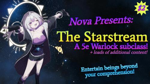 Starstream Warlock - 5e Streamer Subclass