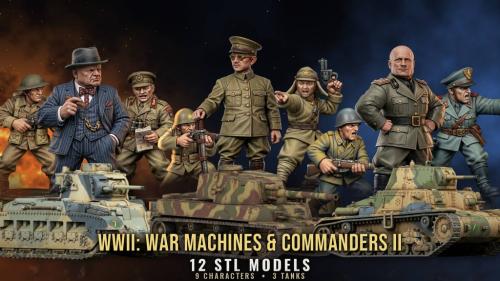 WWII: War Machines & Commanders II - 12 STL Models