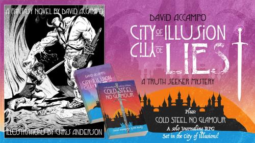City of Illusion, City of Lies: A Fantasy/Mystery Novel