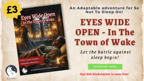 Eyes Wide Open In The Town Of Wake: A 5e Adaptable Adventure
