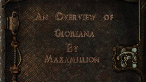An Overview of Gloriana