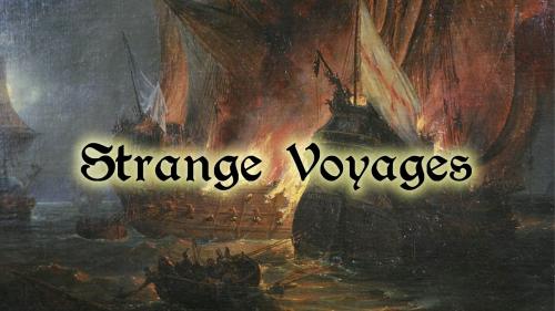 Strange Voyages