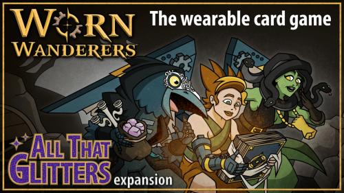 Worn Wanderers: The Wearable Card Game, Expansion & Reprint