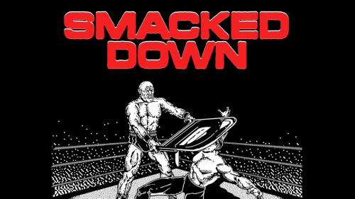 Smacked Down 1st Edition