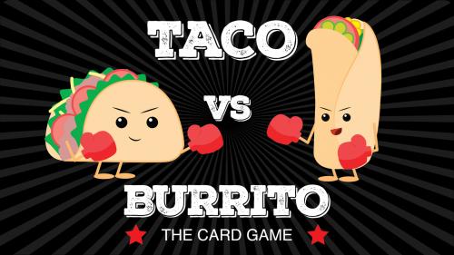 TACO vs. BURRITO