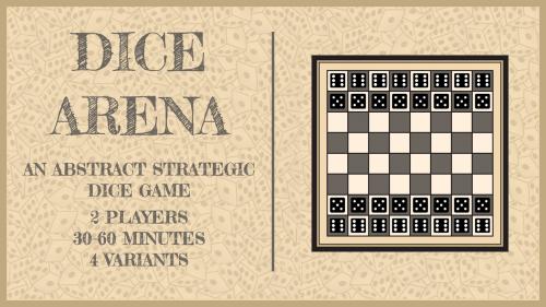 Dice Arena - An Abstract Strategic Dice Game