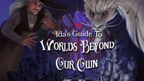 Ida s Guide to Worlds Beyond our Own: Drakul s Game!