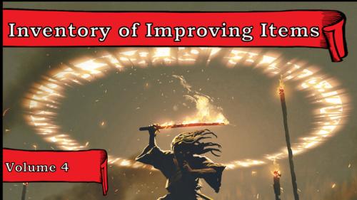 Inventory of Improving Items: Volume 4