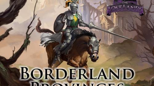 The Lost Lands: Borderland Provinces