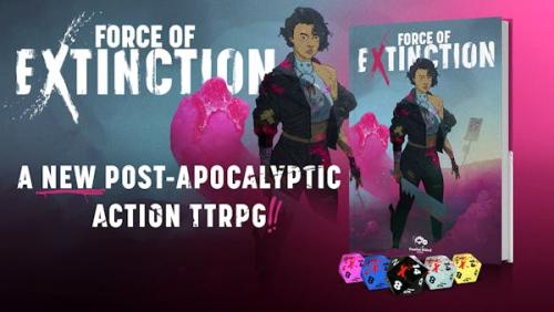 Force of Extinction: A Post-Apocalyptic Action TTRPG