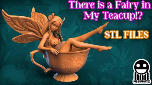 There is a Fairy in My Tea Cup!?