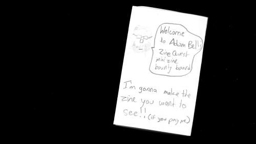 Adam Bell s #zinequest Mini Zine Bounty Board