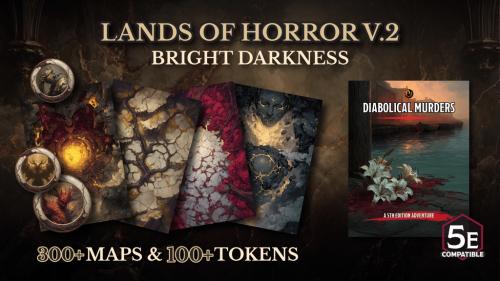 Lands of Horror: Bright Darkness V.2