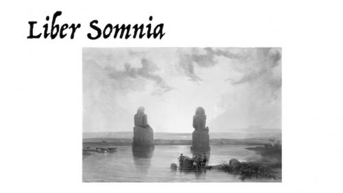 Liber Somnia: The Book Of Dreams