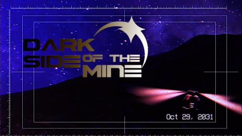 Dark Side of the Mine