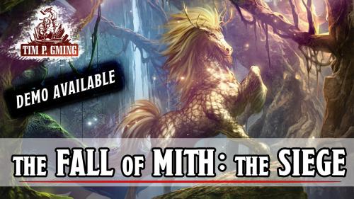 Break Kickstarter: The Fall of Mith: the Siege, 5E
