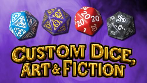 Custom Dice, Art & Fiction