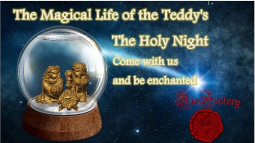 The Magical Life of the Teddy s - Holy Night