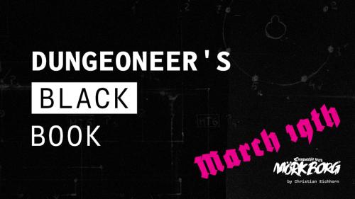 Dungeoneer s Black Book | A MÃ¶rk Borg Supplement