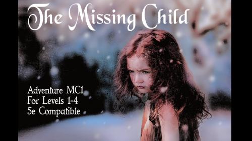 The Missing Child 5e adventure
