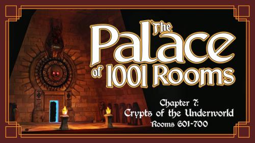 The Palace of 1001 Rooms, Chapter 7: The Underworld Crypts